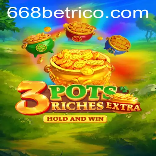 Discover the Exciting World of 3potsExtra at 668bet.com